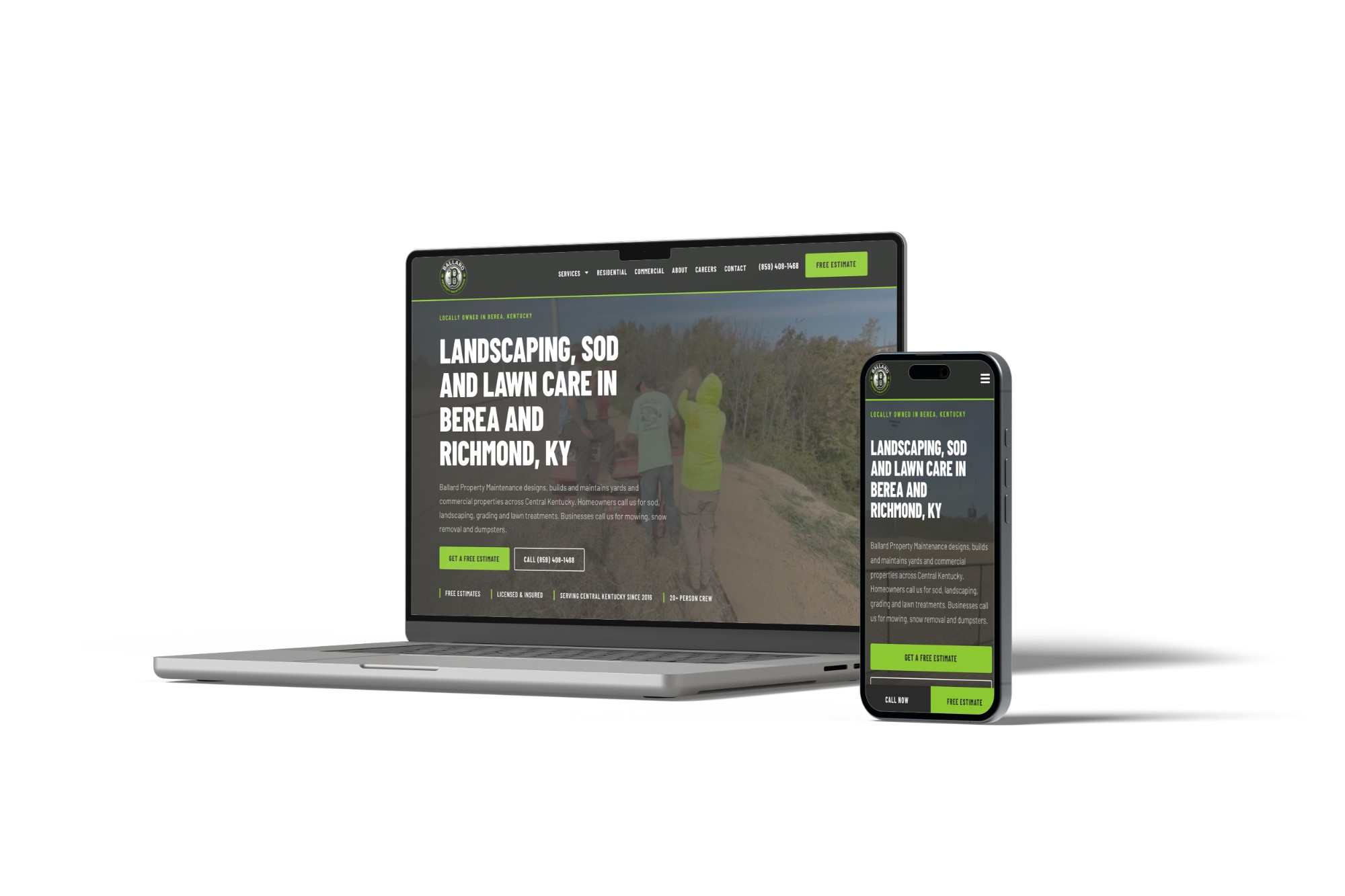 Ballard Property Maintenance website on a laptop and phone, with a dark homepage headline reading "Landscaping, sod and lawn care in Berea and Richmond, KY" and green Free Estimate buttons